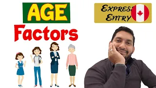 What is the Age limit for Canada Immigration with examples Express Entry