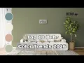 Top 10 Behr Color Trends 2026 Everyone Is Talking About Right Now