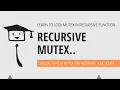 Recursive Mutex In C