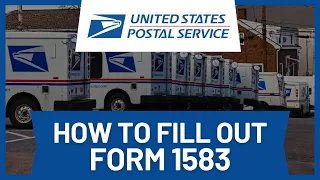 How to Fill Out USPS Form 1583 Step-by-Step Guide
