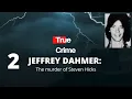 JEFFREY DAHMER THE MURDER OF STEVEN HICKS l PART 2
