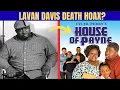 Has Actor LaVan Davis Passed Away Debunking The Rumor