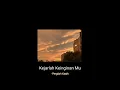 Download Lagu Story wa - Pergilah Kasih [Chrisye]