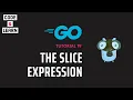 Understanding Array and Slice Slicing in Go Concepts and Techniques