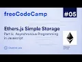 Asynchronous Javascript Programming Ultimate Web3 Solidity Javascript Course Lesson 5 Pt 5