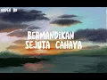 Payung Teduh - Angin Pujaan Hujan (Lirik) (Lyrics)