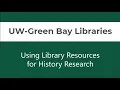 Using Library Resources for History Research