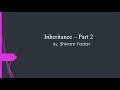 Inheritance - Part 2 Inheritance OOP S Concept C NET Object-Oriented Programming Easy Way