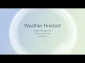 Weather Forecast Project