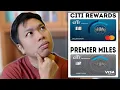 Citi PremierMiles VS Citi Rewards - Which is the BEST