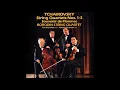 Tchaikovsky  /String Quartets Nos.1  -Borodin Quartet (Full Album)