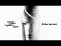 Selena Gomez - My Mind & Me (Trailer Version)