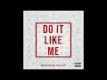 [AUDIO] 늘보(Nulbo) - Do It Like Me (Prod.Triple Ayy)