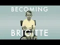 Becoming Brigitte Jean-Michel Trogneux Ep 4