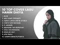 Download Lagu Kumpulan Lagu Cover Hanin Dhiya || 10 Top Cover #hanindhiya | ~ Ichsan Ramadhan 89