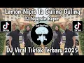 Download Lagu DJ LEMON NIPIS TAGULING GULING || NGAPAIN REPOT - TOTON CARIBO VIRAL TIKTOK TERBARU 2025