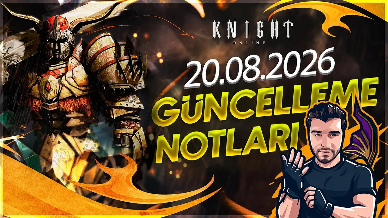 Knight Online güncELLEME Notları 20.08.2026
