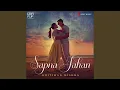 Download Lagu Sapna Jahan (Lofi Flip)
