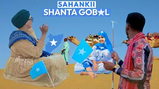 AXMED EESHCALAA IYO IDIL AYRUUSH DHAANTO CUSUB SAHANKII SHANTA GOBOL MUSIC VIDEO 