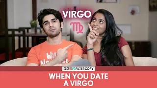 FilterCopy When You Date A Virgo Ft Prit Kamani and Nayana Shyam