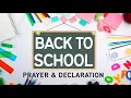 BACK TO SCHOOL PRAYERS FOR YOUR CHILDREN