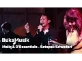 Download Lagu Maliq \u0026 D'Essentials - Setapak Sriwedari | BukaMusik
