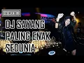 Download Lagu DJ SAYANG PALING ENAK SEDUNIA 2017