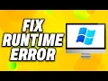 How To Fix Runtime Error in Windows 11 - Quick Fix