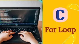 C-12 For Loop in C Explained with Examples Learn C Programming Step-by-Step Sai Coding Lecture