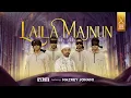 ONE PATH FT NAZREY JOHANI - LAILA MAJNUN (OFFICIAL MUSIC VIDEO)