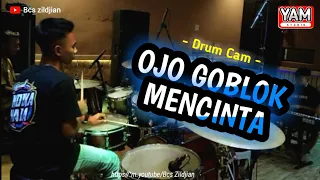 COVER DRUMCAME OJO GOBLOK MENCINTA latihan YAM studio musik