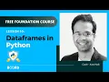 Dataframes in Python Python for Data Science Foundation Course Board Infinity