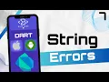 07 How to Fix String Errors in Dart Quotes File Paths Tab Spaces