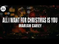 Mariah Carey - All I Want for Christmas Is You (Lyrics)