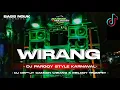 Download Lagu DJ WIRANG DENNY CAKNAN DJ KARNAVAL BASS NGUK