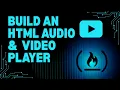 Build an HTML and Player freeCodeCamp Responsive Web Design Complete Tutorial