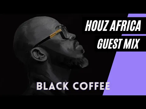 Download MP3 Black Coffee Weekend Drive Mix 2021