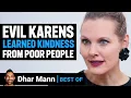 Lagu Evil Karens Learned Kindness From Poor People | Dhar Mann