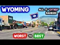 All 11 Cities In Wyoming Ranked WORST to BEST