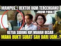 MAMPUS..!! REKTOR UGM TERCENGANG! KETUA  SIDANG KIP INI MINTAH MANA BUKTI SAH DARI UGM! JKW PANIK! 