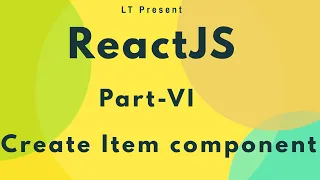 ReactJS for beginners - Part 6 Create new Item component