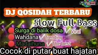 Download DJ QOSIDAH TERBARU SLOW BASS YANG SERING DI PAKAI BUAT HAJATAN @MazBor77official MP3