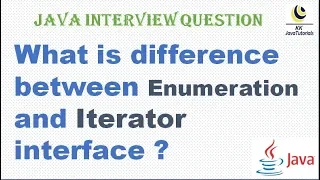 What is difference between Enumeration and Iterator interface Collection Java Interview Question