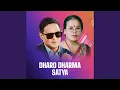 Download Lagu Dharo Dharma Satya