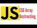 JavaScript ES6 Array Destructing in JavaScript in