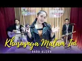 Khususnya Malam Ini (Erie Suzan) - Rara Alexa