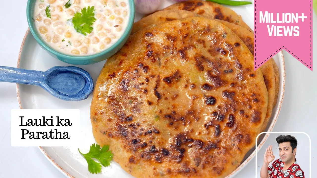       U.P./      Lauki Ka Paratha   Breakfast Recipe Kunal Kapur