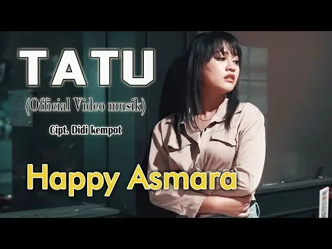 Download MP3 Happy Asmara - Tatu | Dangdut [OFFICIAL]