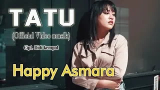 Happy Asmara - Tatu | Dangdut [OFFICIAL]