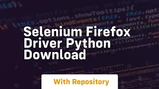 selenium firefox driver python download